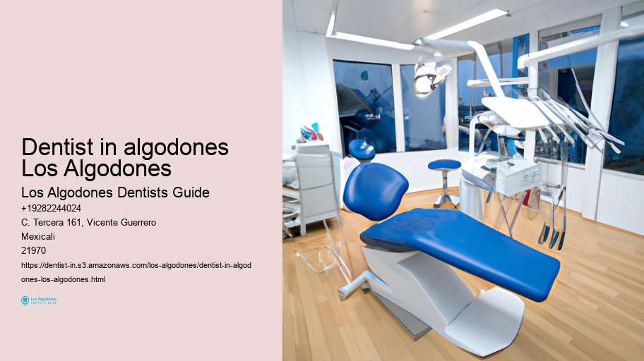 dentist in algodones Los Algodones