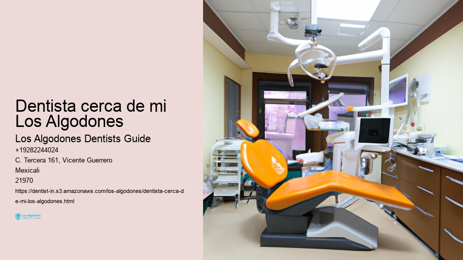 dentista cerca de mi Los Algodones