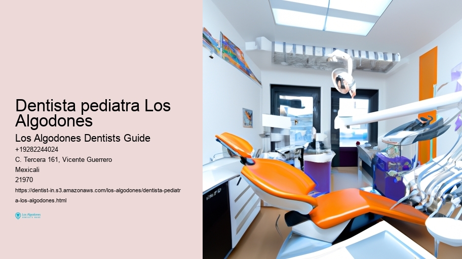 dentista pediatra Los Algodones